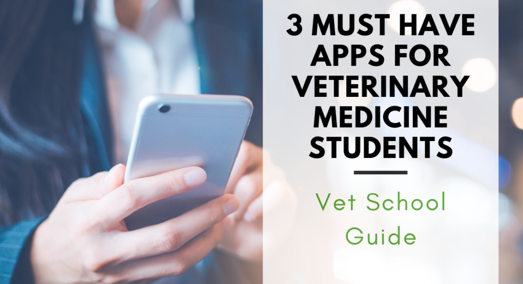 3-Must-have-apps-for-veterinary medicine students